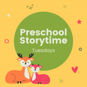 colorful artwork fawn and deer and text preschool storytime tuesdays