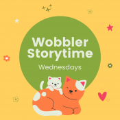 colorful artwork kitten and cat with text wobbler storytime wednesdays