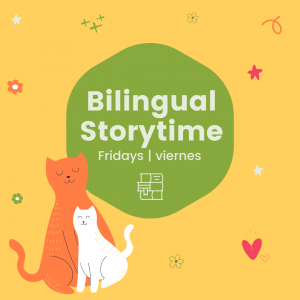 parent and child cats with text bilingual storytime fridays