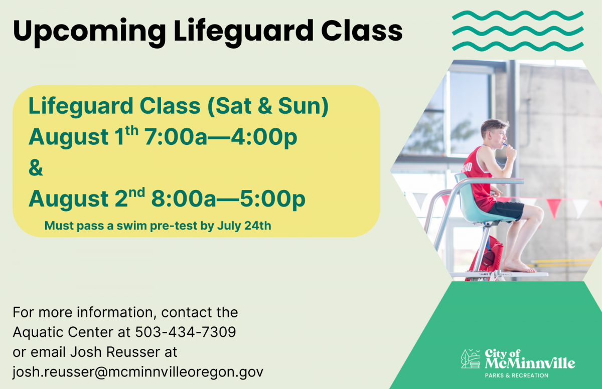 Upcoming: Lifeguard class on Saturday, August 1 (7a—4p) and Sunday, August 2 (8a—5p)