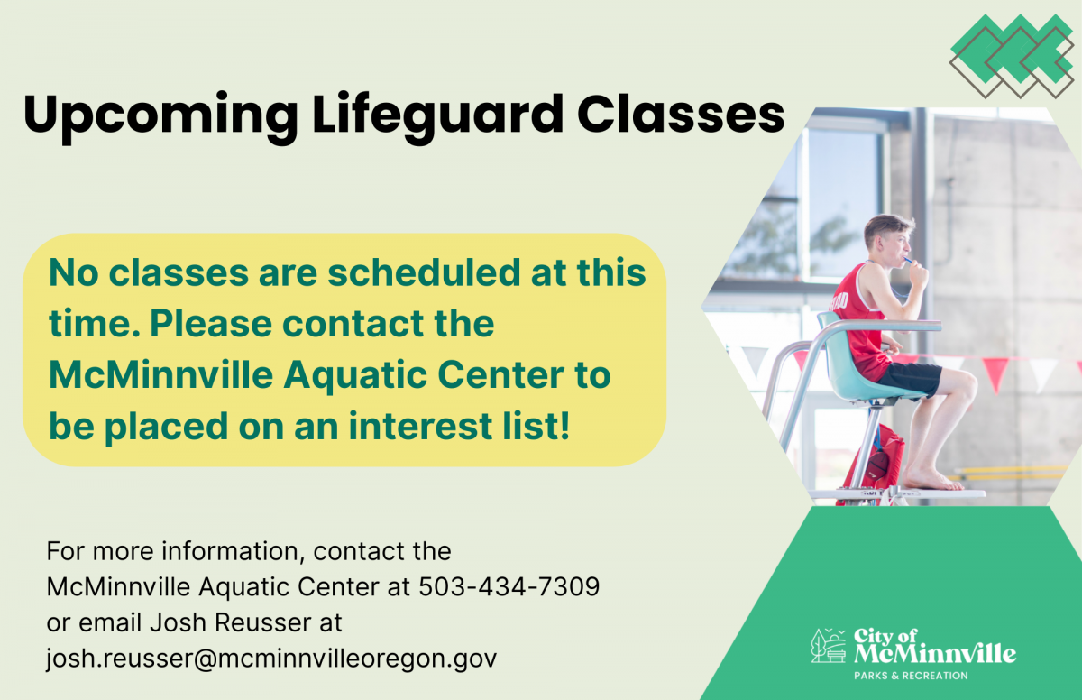 No classes are scheduled at this time. Please contact the McMinnville Aquatic Center to be placed on an interest list!