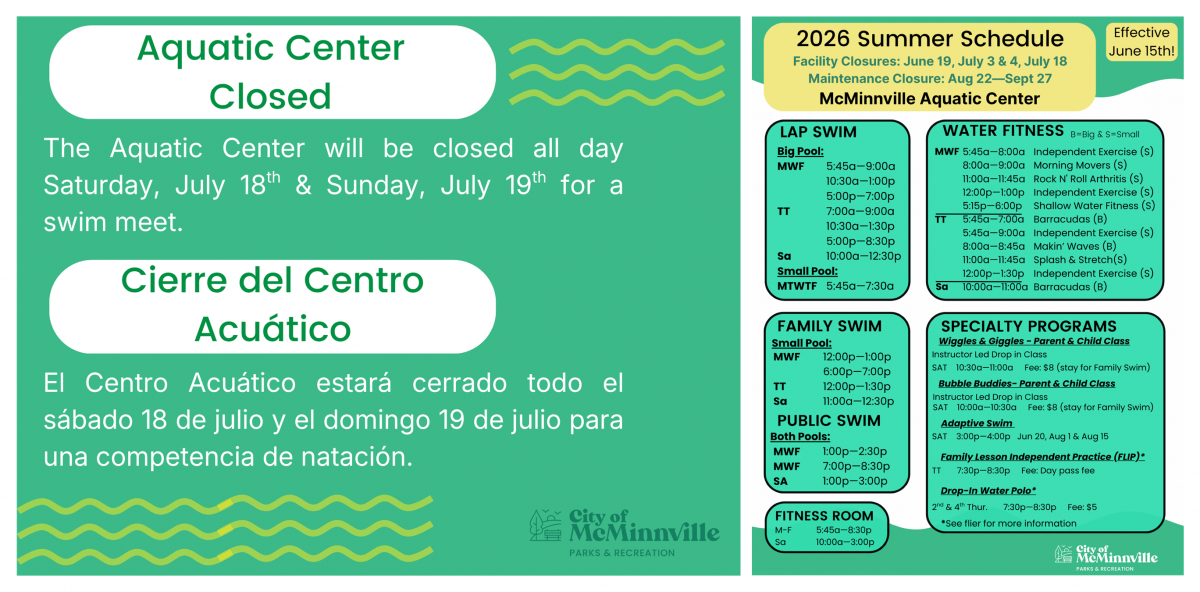 The Aquatic Center is closed Saturday, July 18. El centro aquático está cerrado sábado 18 de julio.